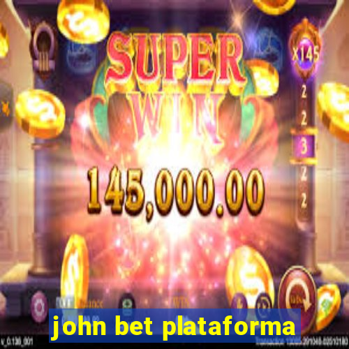 john bet plataforma